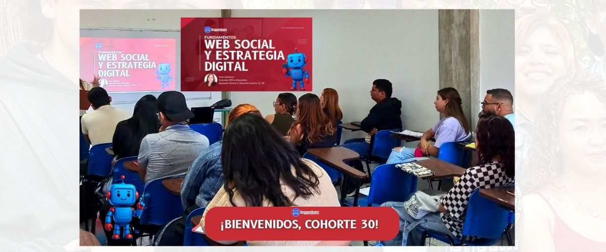 Cohorte 30 Diplomado de Community Manager en Ingenium irene quiñones seo 3